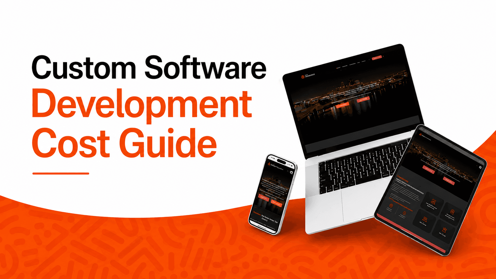 Custom Software Development Cost Guide: Factors That Affect Price